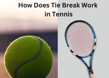 How Does Tie Break Work in Tennis